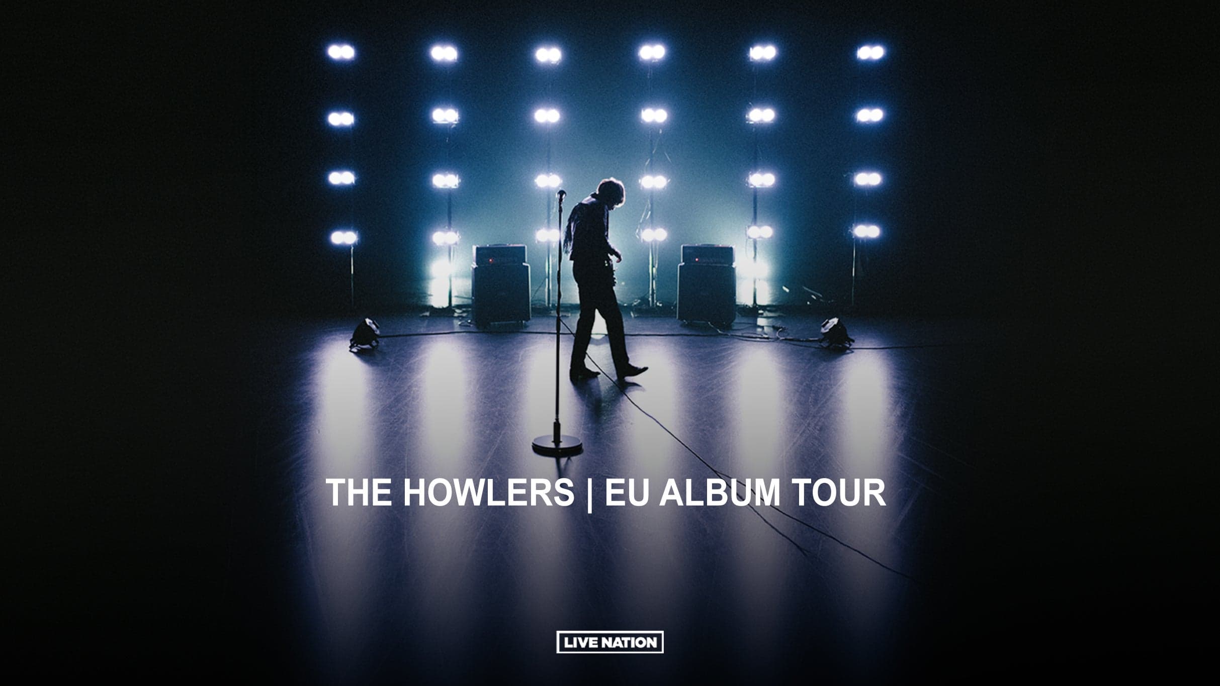 The Howlers | EU ALBUM TOUR
