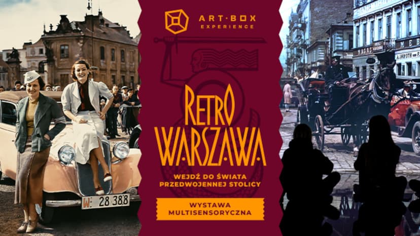 RETRO WARSZAWA - wystawa multisensoryczna