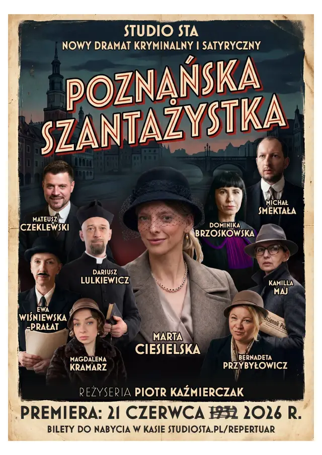 Poznańska Szantażystka - premiera
