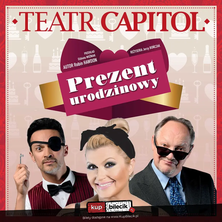Prezent urodzinowy - Teatr Capitol