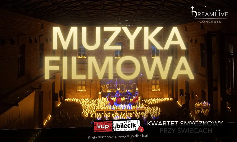 Muzyka filmowa: Koncert przy świecach