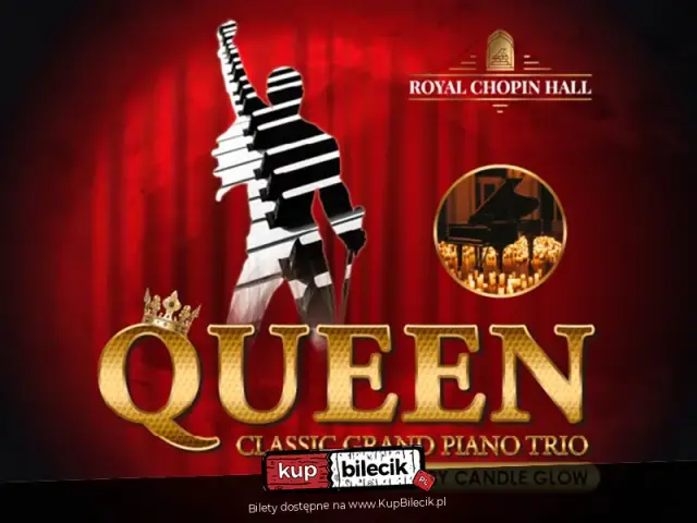 Royal Chopin Hall - Queen Classic Concert By Candle Glow