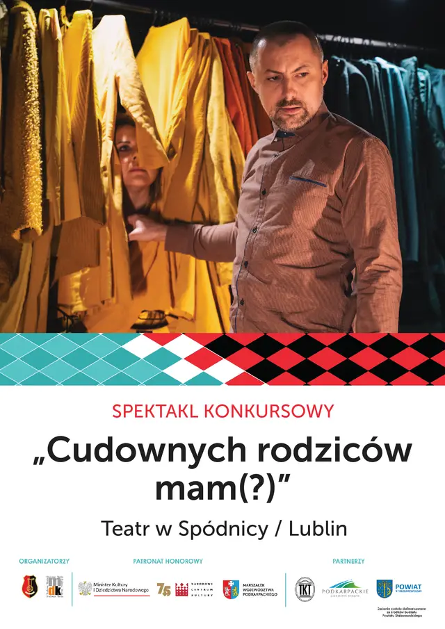 „Cudownych rodziców mam(?)” - RELACJE XI