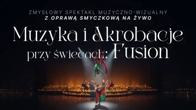 Muzyka i akrobacje przy świecach