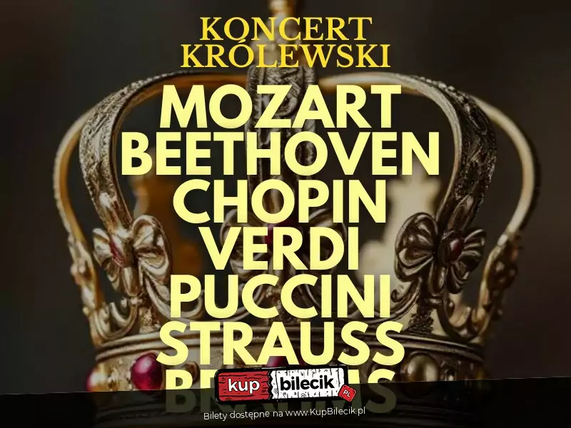 Koncert Królewski - Majestat Klasyki