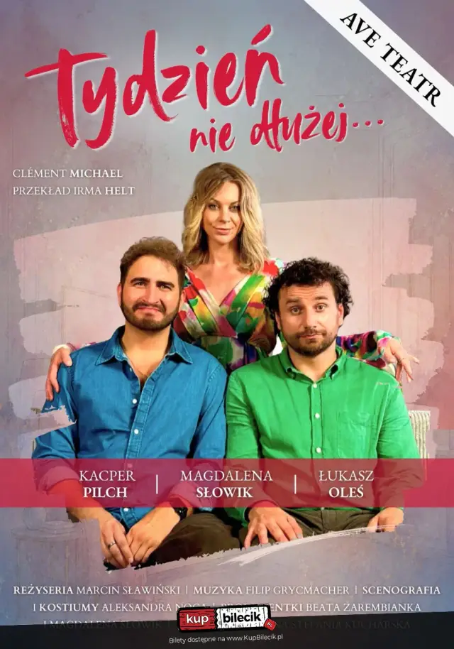 Tydzień, nie dłużej - Ave Teatr