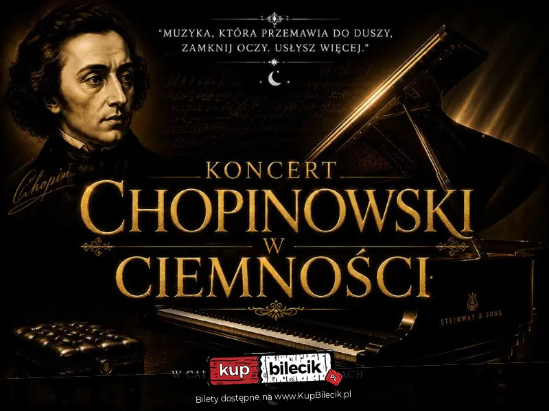 Koncert Chopinowski w Ciemności