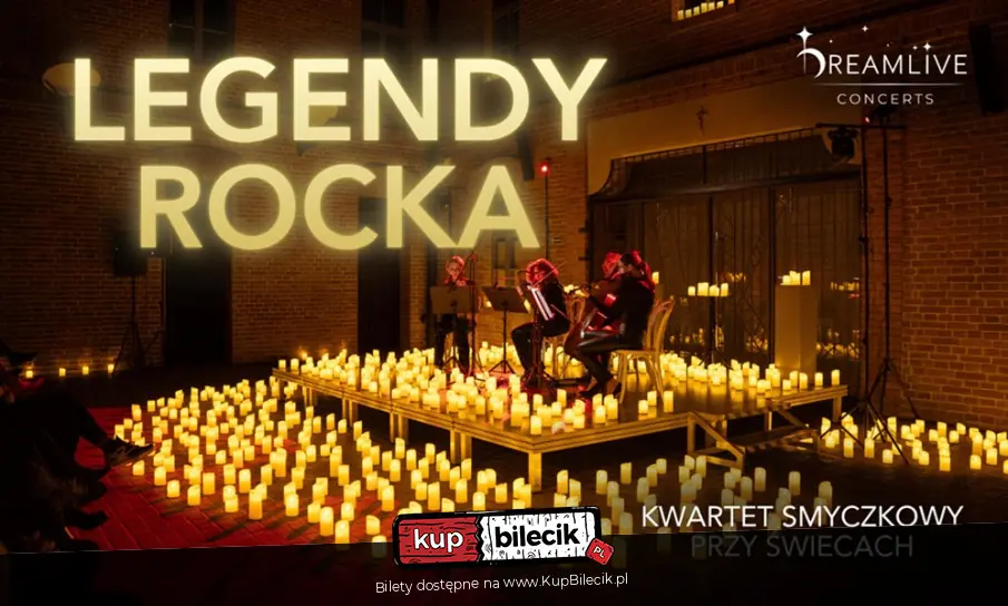 Legendy Rocka: Koncerty przy świecach