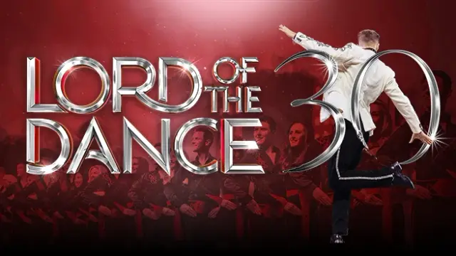 Lord of the Dance - 30th Anniversary Tour
