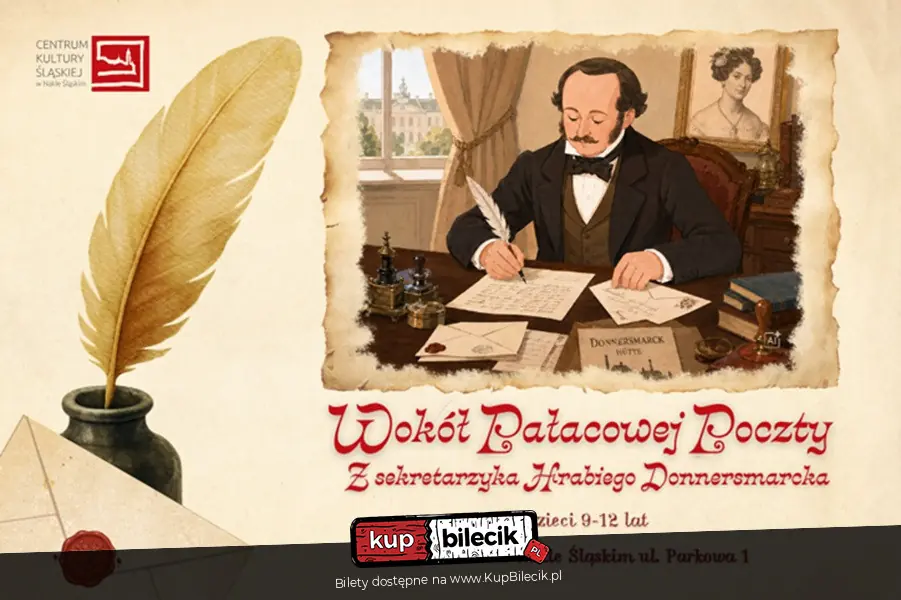 Wokół Pałacowej Poczty: Z sekretarzyka Hrabiego Donnersmarcka - warsztaty dla dzieci