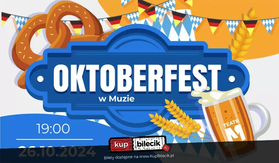 Oktoberfest w Muzie
