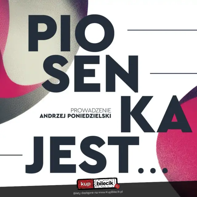 Piosenka jest...