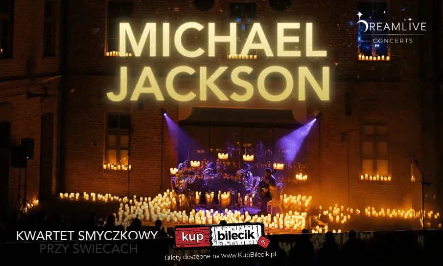 MICHAEL JACKSON Tribute: Koncert przy świecach