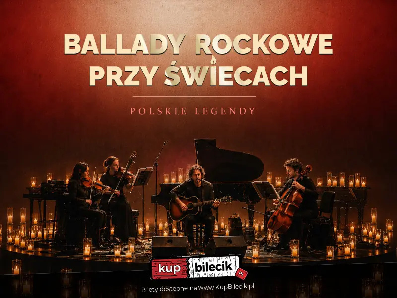Ballady Rockowe przy Świecach: Polskie Legendy
